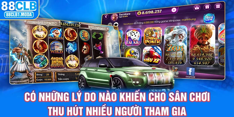 Có những lý do nào khiến cho sân chơi thu hút nhiều người tham gia