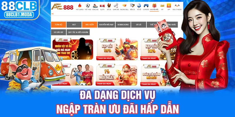 Đa dạng dịch vụ, ngập tràn ưu đãi hấp dẫn