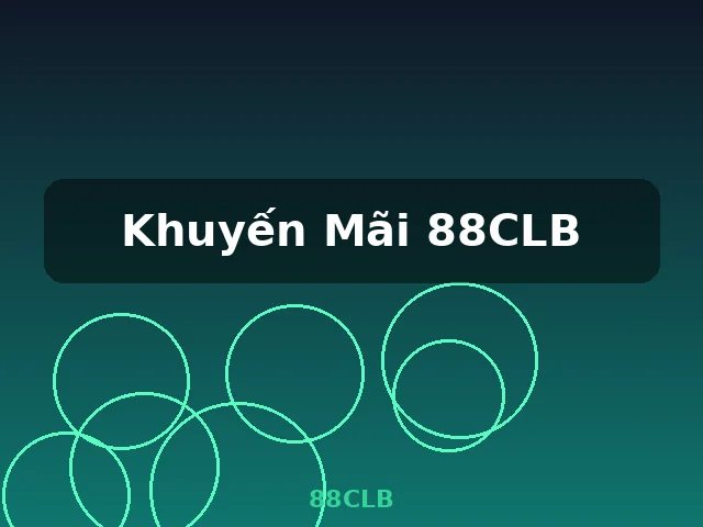 Khuyến Mãi 88CLB